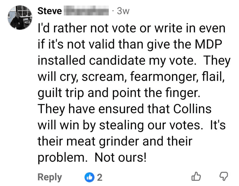 Facebook comment reading: I'd rather not vote or write in even if it's not valid than give the MDP installed candidate my vote.