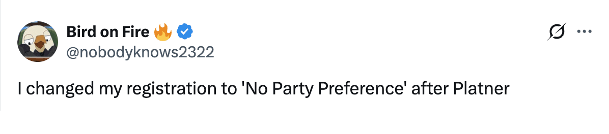 Post on X reading: I changed my registration to 'No Party Preference' after Platner